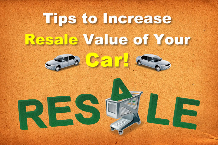 Resale value increase tips