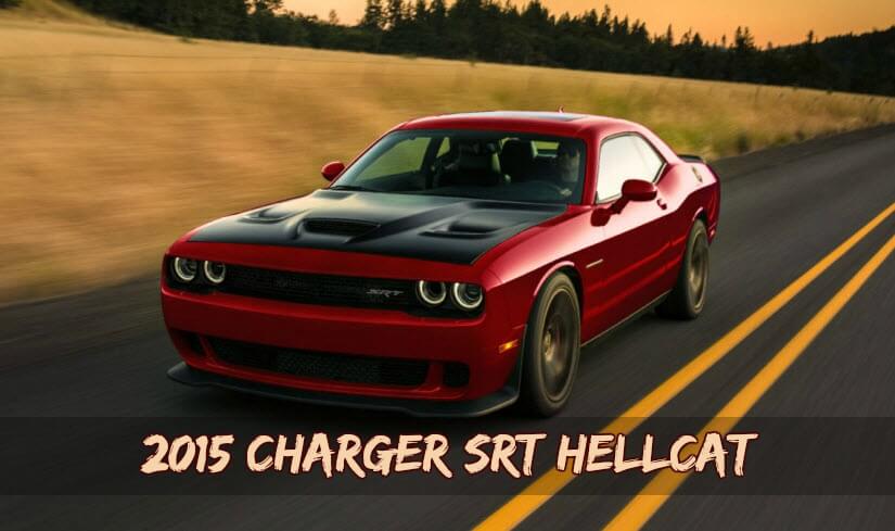 2015 Dodge Challenger/Charger SRT Hellcat